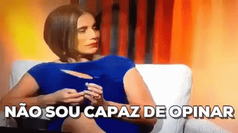 Gif da Gloria Pires dizendo: Não sou capaz de opinar