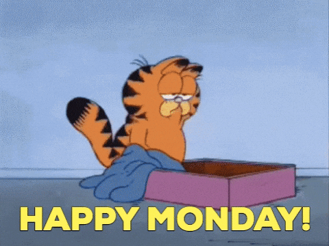 A cartoon orange and black cat plopping into his bed with the text "Happy Monday!"