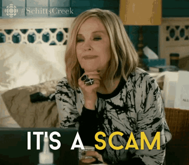 Woman saying "it's a scam"
