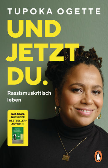 Cover of Und jetzt du. by Tupoka Ogette