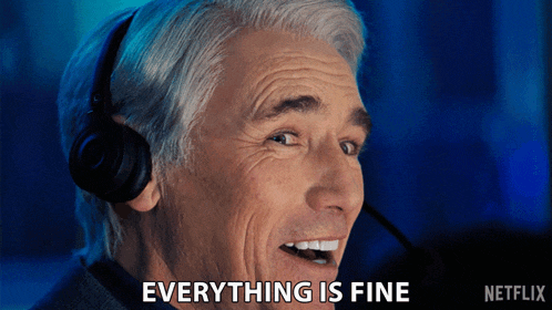 Animated GIF of actor Mark Rylance saying "Everything is fine" from the movie "Don't Look Up"