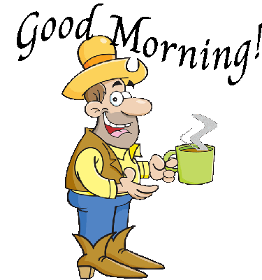 an image of a cowboy holding a coffee mug with text above his head that reads, "Good Morning!"