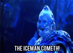A person in an icy robot costume saying THE ICEMAN COMETH!