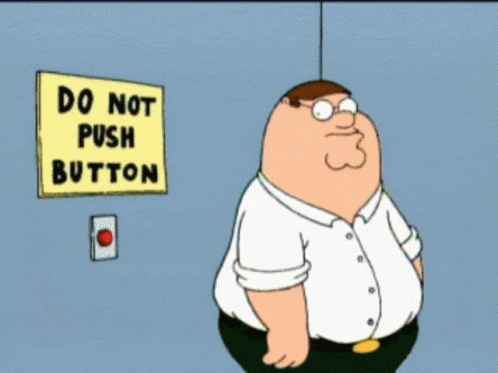 A cartoon figure presses a red button under a sign that says DO NOT PUSH BUTTON