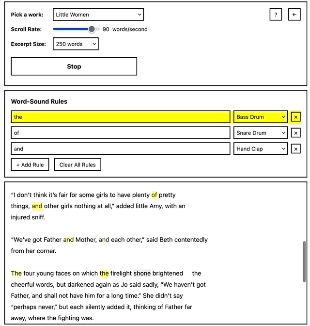 A screenshot of an interactive web tool that pairs words with percussion sounds in real-time as text scrolls by. At the top, dropdown menus and sliders allow the user to select a literary work ("Little Women"), adjust scroll speed, and set excerpt size. Below, a section titled “Word-Sound Rules” shows that the words “the,” “of,” and “and” are linked to a bass drum, snare drum, and hand clap respectively. In the lower portion, a passage from Little Women is displayed, with the trigger words highlighted in yellow, visually cueing when a corresponding sound would play during the automated reading