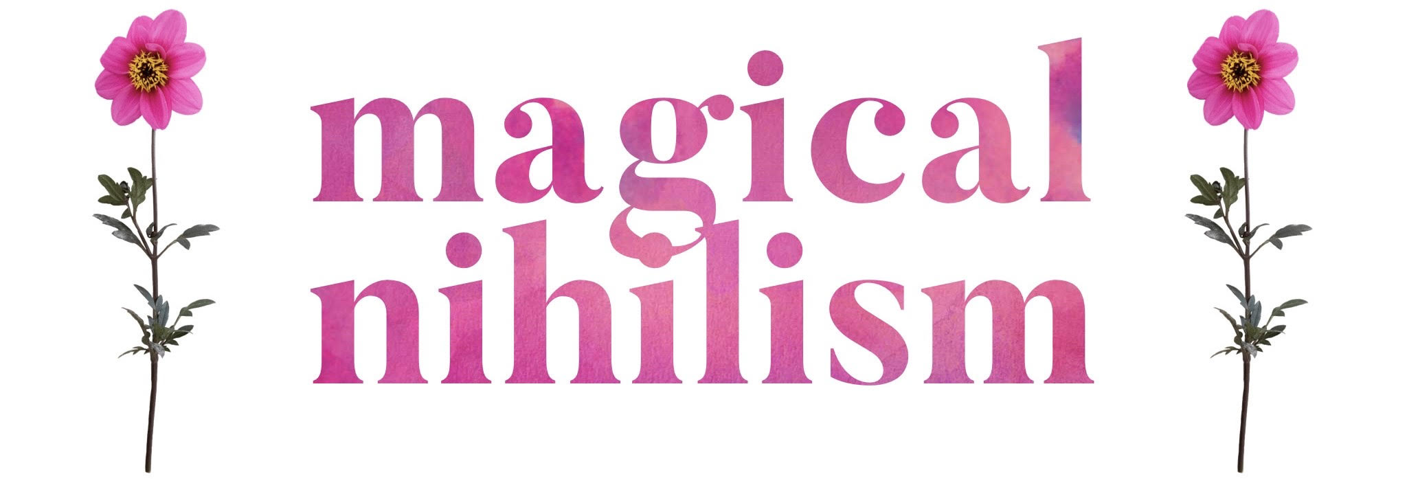 Magical Nihilism #4 | SOME RAGRETS